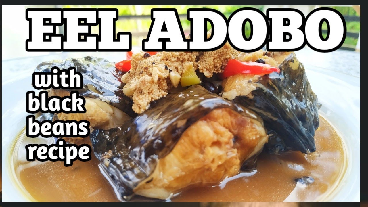 HOW TO COOK ADOBONG IGAT | TASTIEST EEL RECIPE