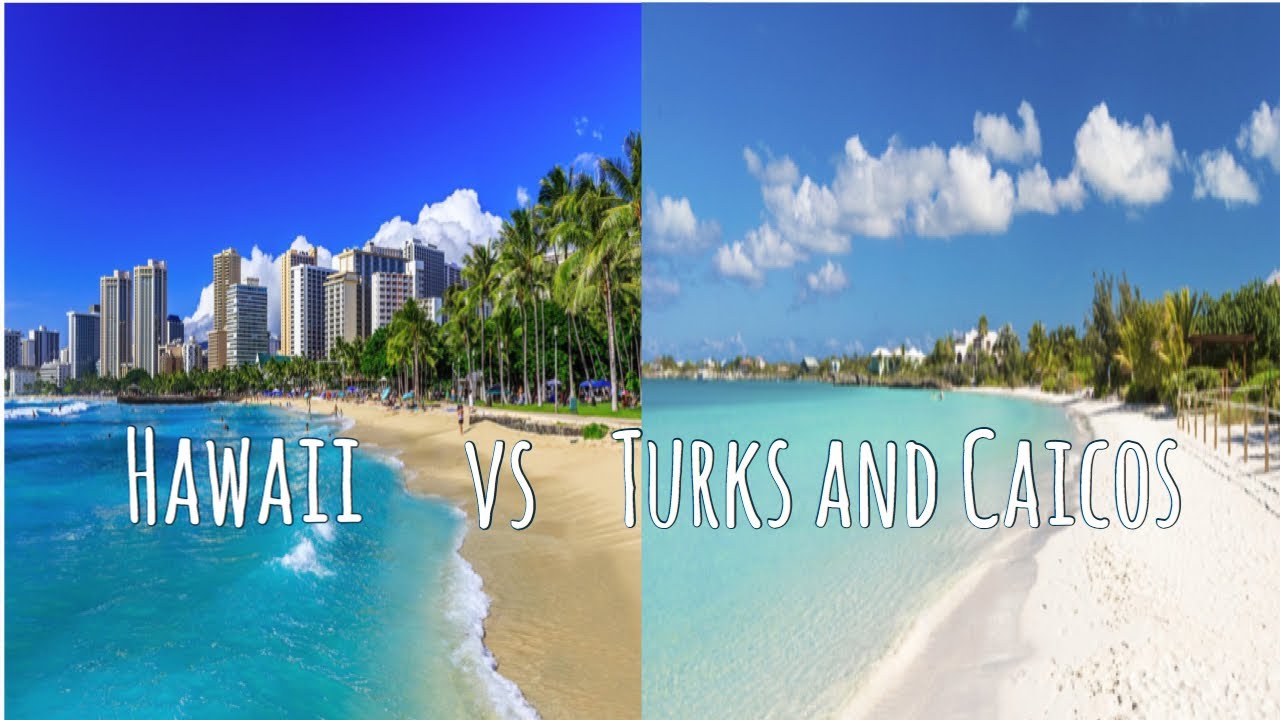 Hawaii vs. Turks & Caicos