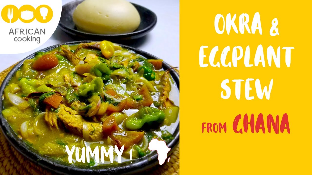 OKRA & EGGPLANT STEW – Ghana – Delicious african recipe. SAUCE GOMBO & AUBERGINE – Recette africaine