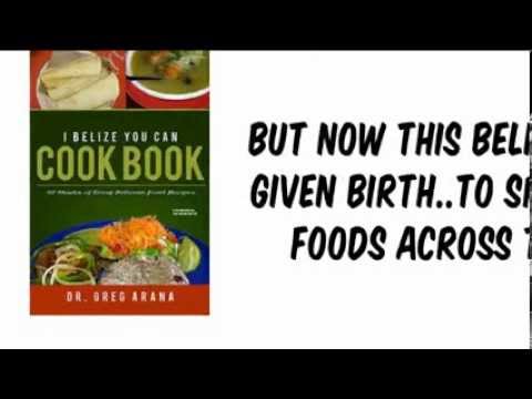 Belizean Cookbook: I Belize You Can Cook Caribbean Food