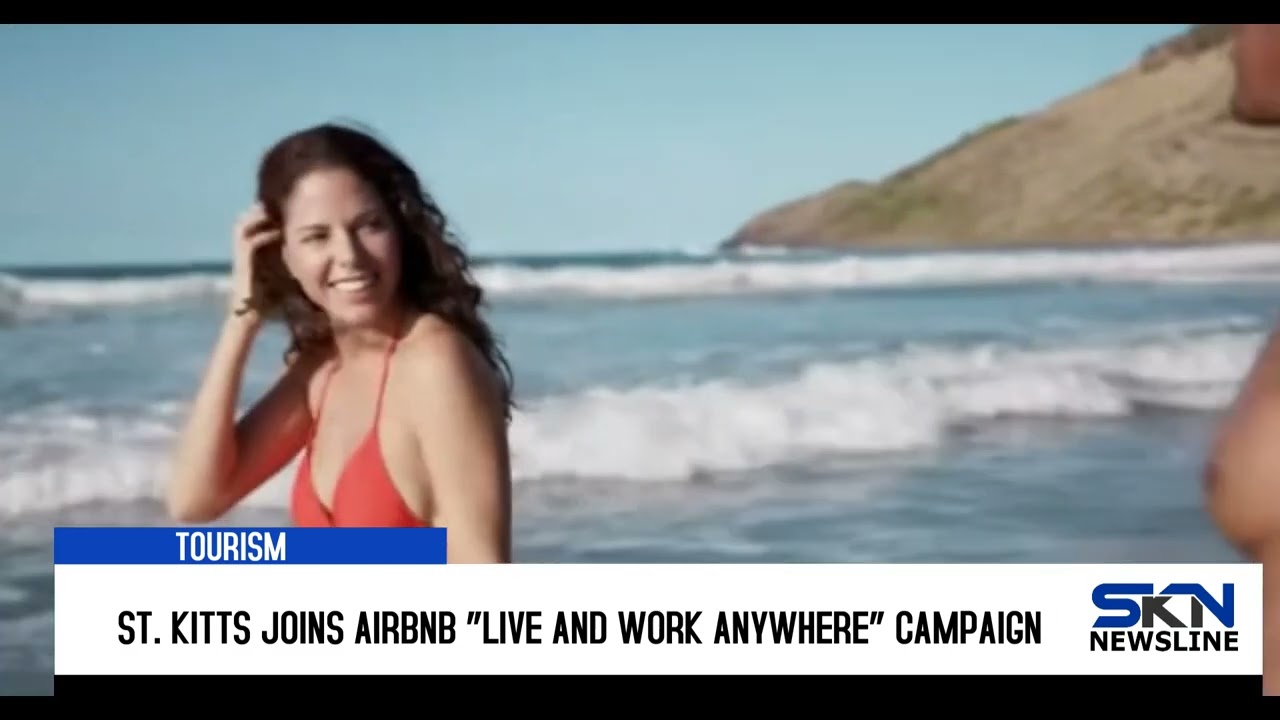 ST  KITTS JOINS AIRBNB “LIVE AND WORK ANYWHERE” CAMPAIGN