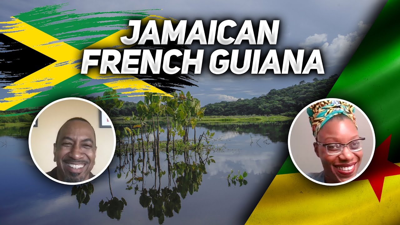 What’s It Like Being a Jamaican Living in French Guiana?