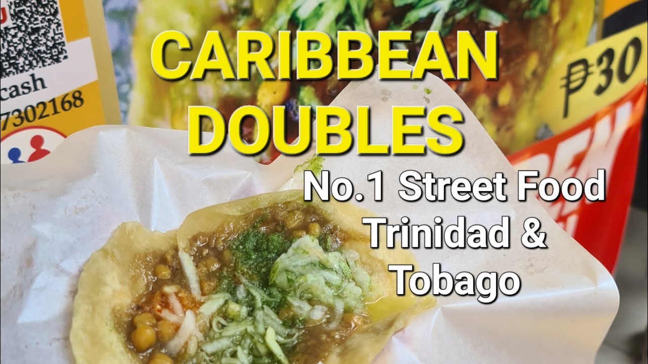 Caribbean Doubles no. 1 Street Food in Trinidad and Tobago | Pinoy Foodie