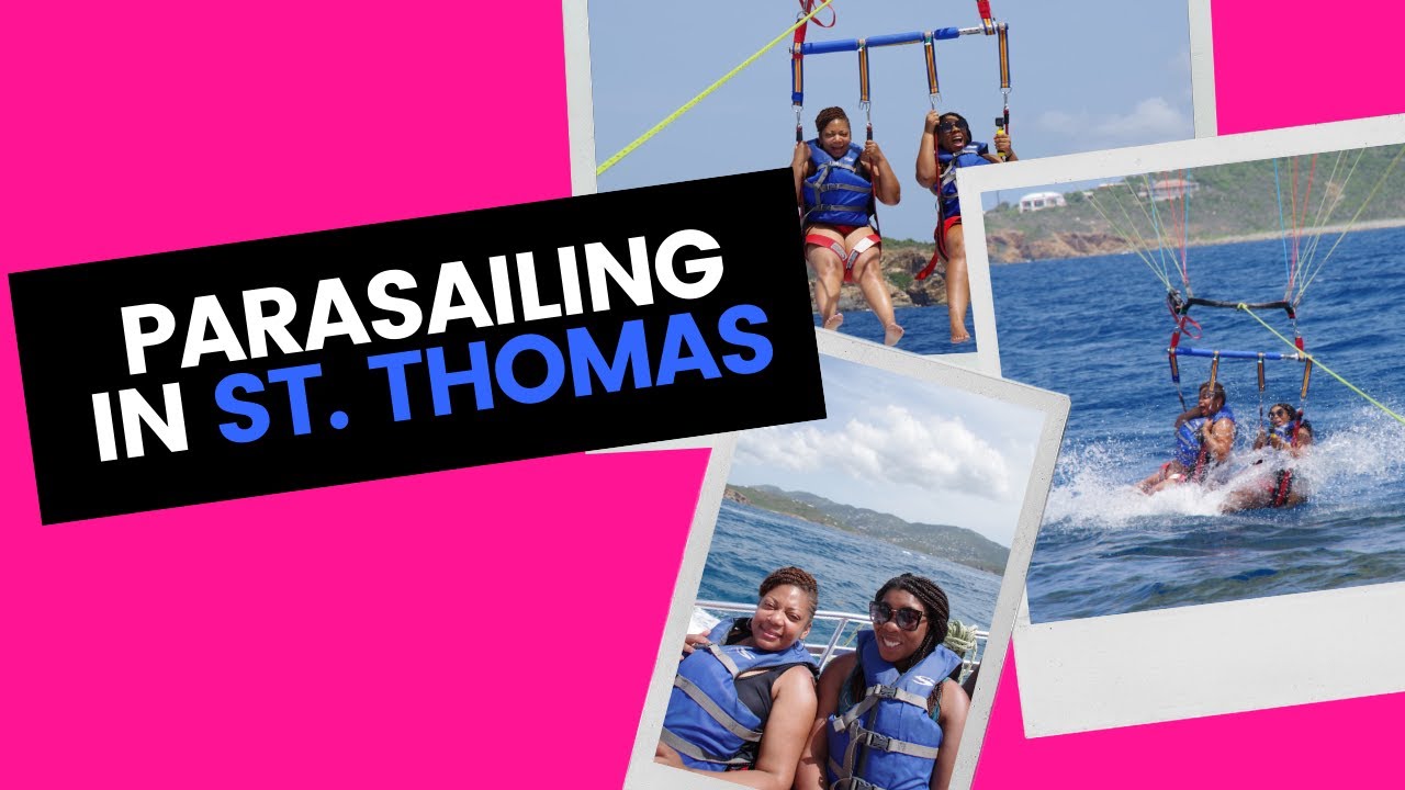 TRAVEL VLOG | Parasailing in St Thomas US Virgin Islands