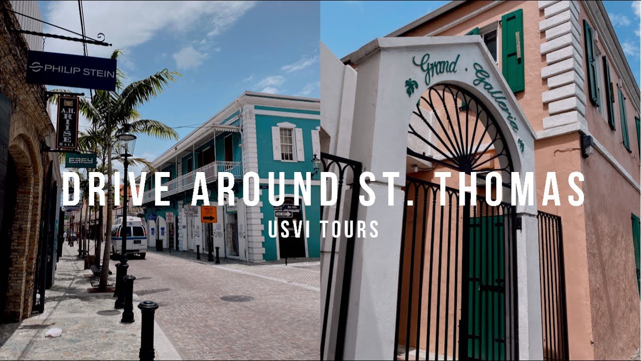 DRIVING AROUND ST. THOMAS | USVI TOURS