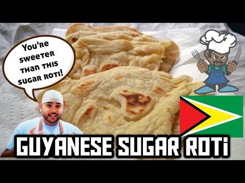 Guyanese Sugar Roti