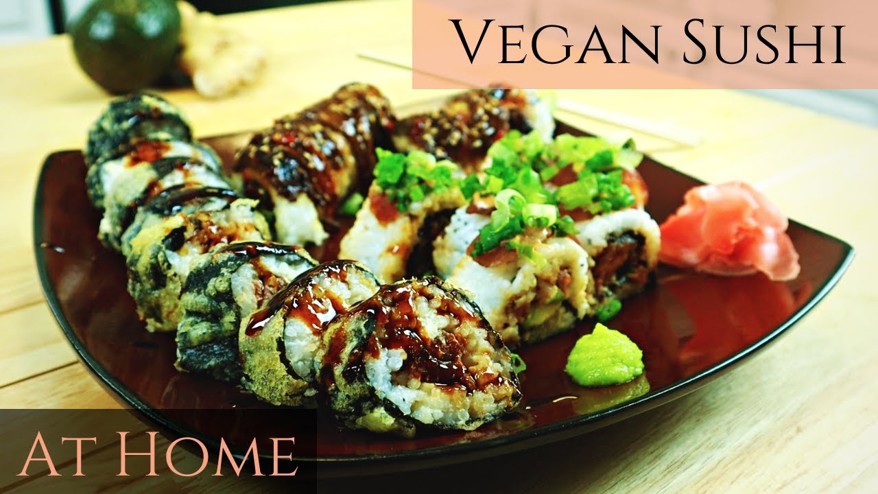 The BEST Vegan Sushi Rolls | Vegan Sushi at Home Recipes