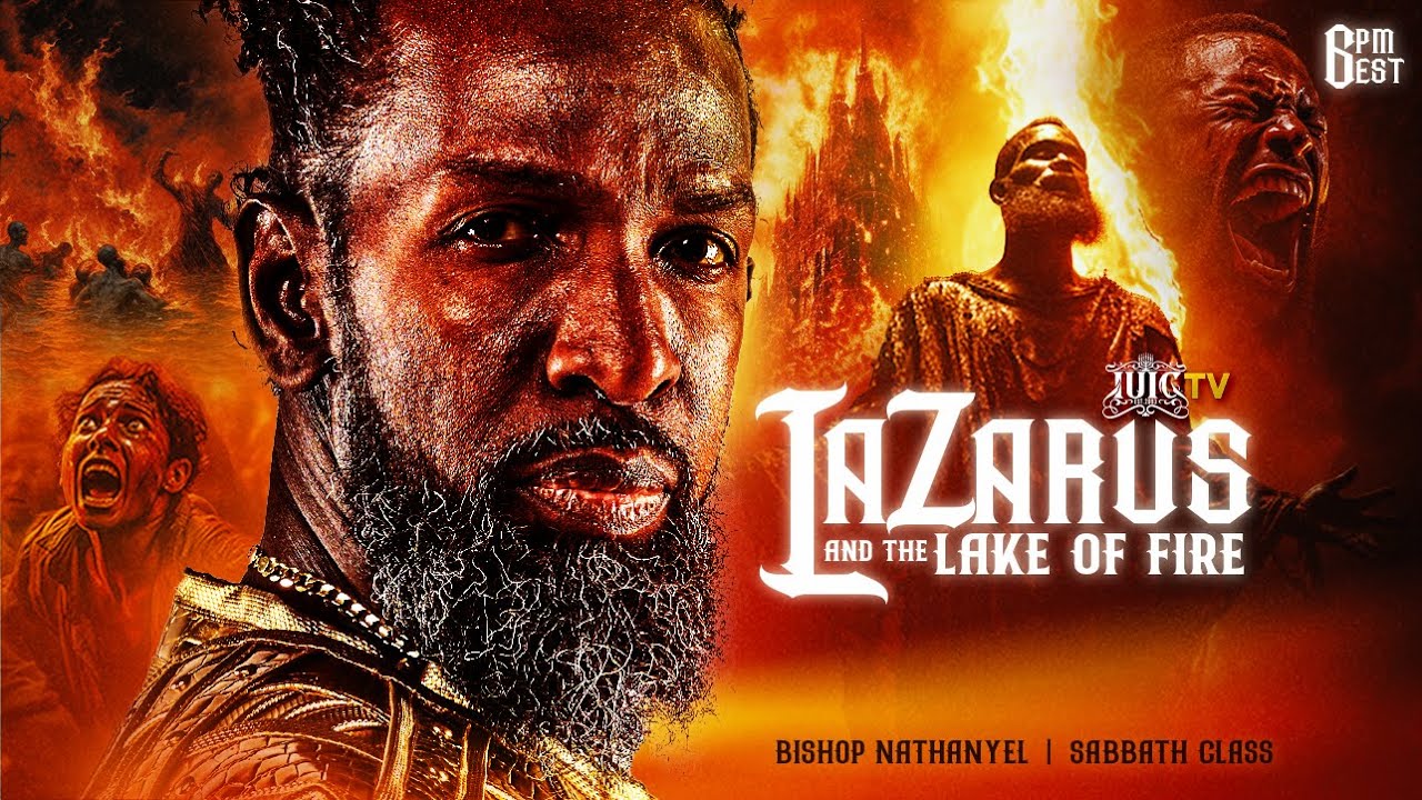 LAZARUS AND THE LAKE OF FIRE