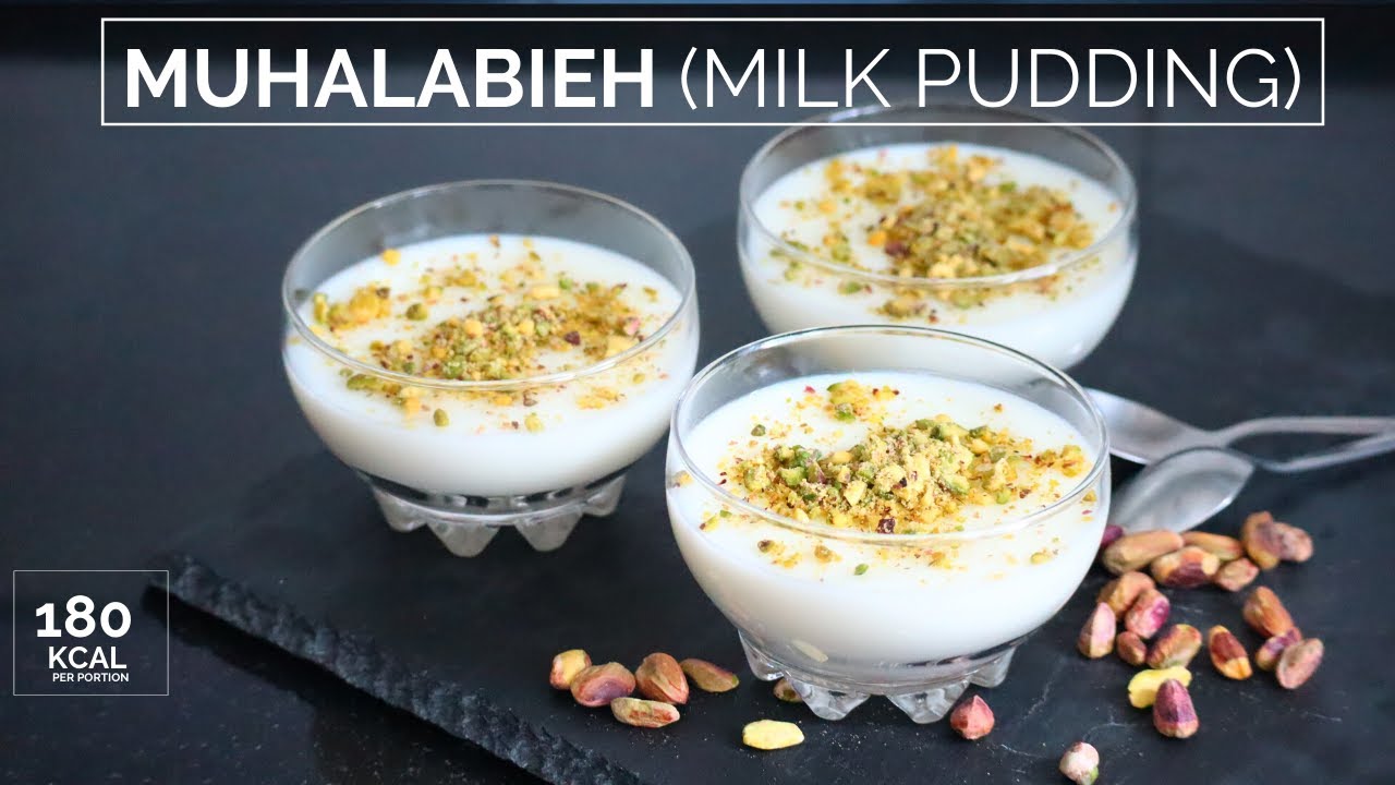 Muhalabieh (mouhalabieh) recipe – Muhallabi – Middle Eastern milk pudding – طريقة عمل المهلبية