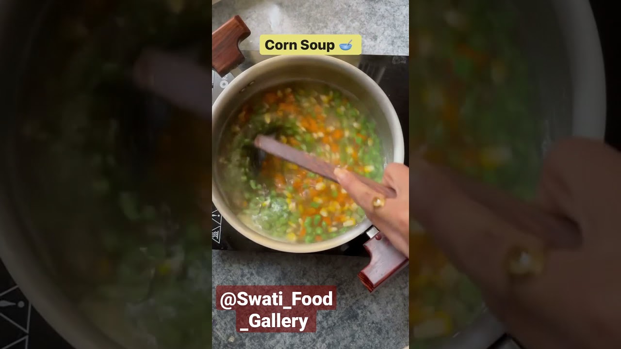 Restaurant Style corn soup 🍲😋 @Swati_Food_Gallery