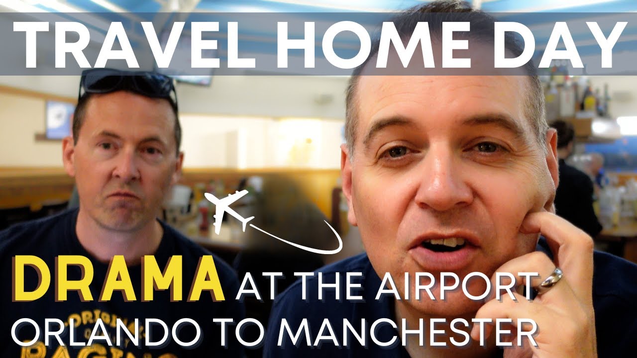 DRAMA at the airport | Travel home day | Orlando Florida to Manchester Virgin A350